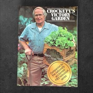 Crockett's Victory Garden 1977 Softcover Gardening Guide by J.U. Crockett PBS